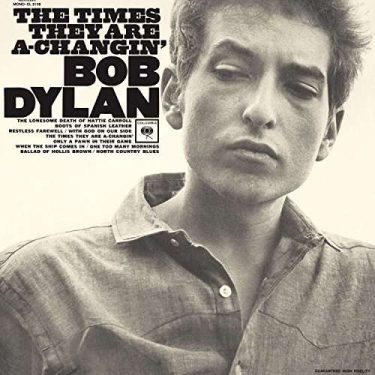 Bob Dylan The Times They Are A-Changin’ 2016 Sony Music vinyl LP