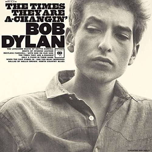 Bob Dylan The Times They Are A-Changin’ 2016 Sony Music vinyl LP