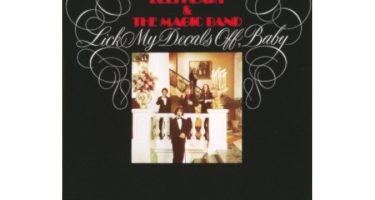 Captain Beefheart & The Magic Band - Lick My Decals