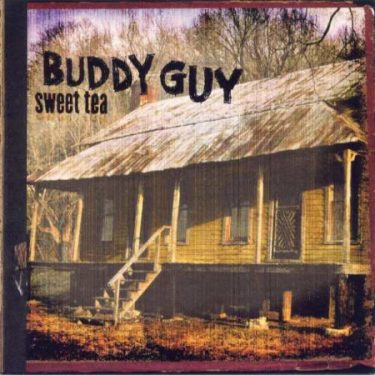Buddy Guy - Sweet Tea (2 LPs)