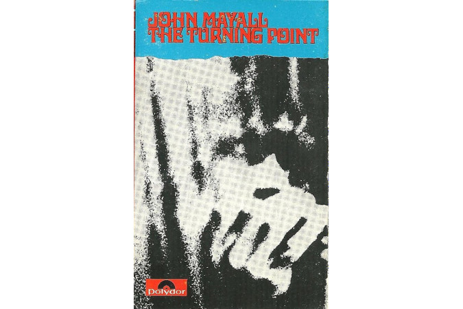 jOHN mayal the turning point