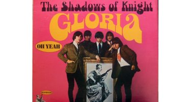The Shadows Of Knight - Gloria