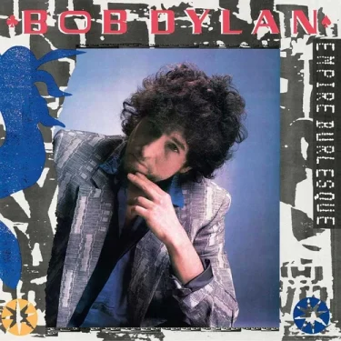 Bob Dylan Empire Burlesque Legacy vinyl LP