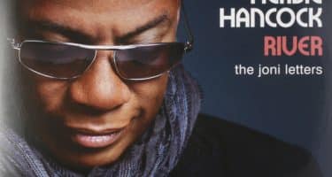 Herbie Hancock - River (The Joni Letters)