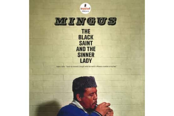 Charles Mingus - The Black Saint And The Sinner Lady