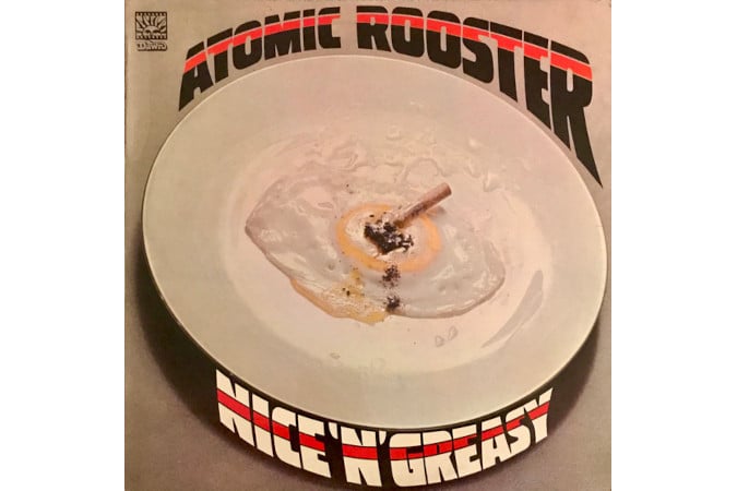 Atomic Rooster - Nice n GREASY VINYL