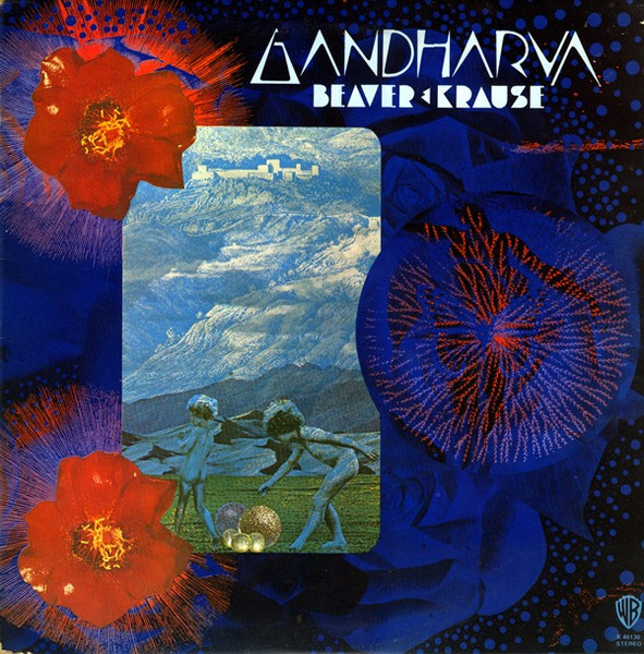 Beaver & Krause gandharva vinyl