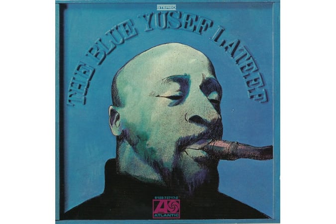 The blue yusef lateef vinyl