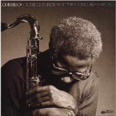 Joe Henderson - The State Of The Tenor Vol. 2: Live At The Village Vanguard 1985 (Tone Poet)