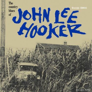 John Lee Hooker - The Country Blues Of John Lee Hooker  (60th Anniversary Edition)
