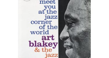 Art Blakey &The Jazz Messengers - Meet You At The Jazz Corner Of The World Vol. 1