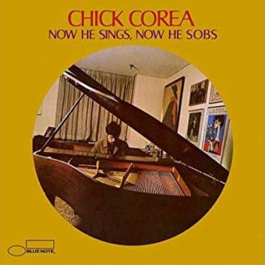 Chick Corea - Now He Sings, Now He Sobs (Tone Poet)