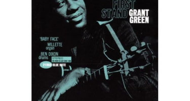 Grant Green Grant's First Stand