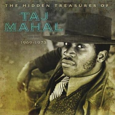Taj Mahal - The Hidden Treasures Of Taj Mahal (2 LP)