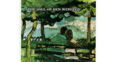 Ben Webster The Soul Of