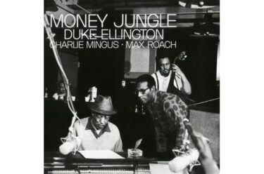 Duke Ellington - Money Jungle (Tone Poet)