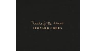 Leonard Cohen - Thanks For The Dance