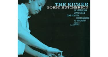 Bobby Hutcherson - The Kicker (Tone Poet)