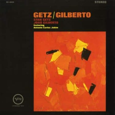 Stan Getz & Joao Gilberto - Getz and Gilberto (Acoustic Sounds Series)