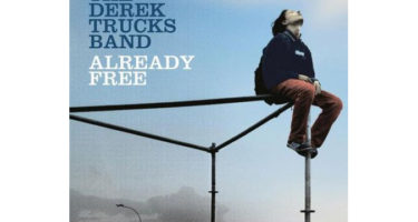 The Derek Trucks Band - Already Free