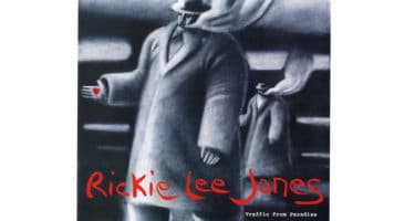 Rickie Lee Jones - Traffic From Paradise