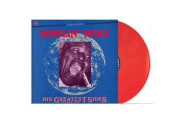 Howlin' Wolf - His Greatest Sides Volume One  (Limited Edition on Colored Vinyl)