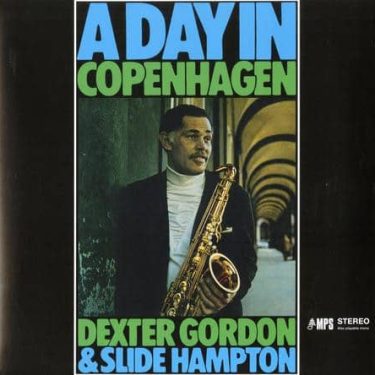 Dexter Gordon - A Day In Copenhagen