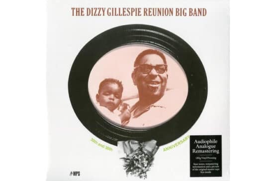 Dizzy Gillespie - The Dizzy Gillespie Reunion: 20th And 30th Anniversary