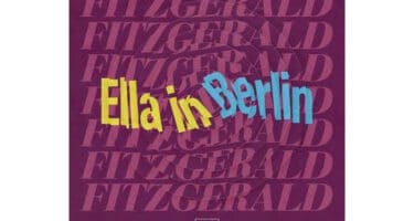 Ella Fitzgerald - Ella In Berlin