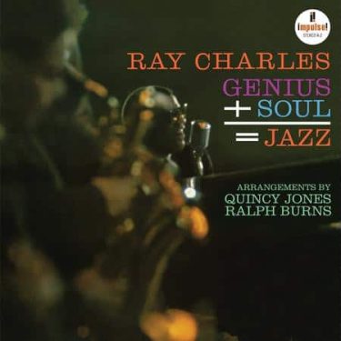 Ray Charles - Genius + Soul = Jazz (Acoustic Sounds Series)