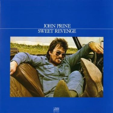 John Prine - Sweet Revenge