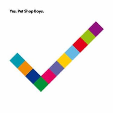 Pet Shop Boys - Yes  (2017 Remastered)