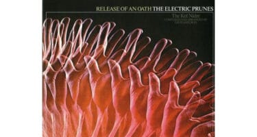 The Electric Prunes - Release Of An Oath  (Limited Edition Maroon with White Splatter Colored Vinyl)