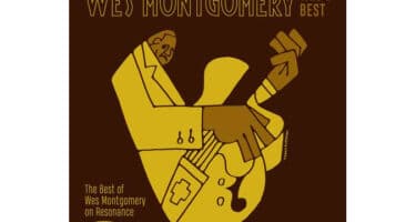 Wes Montgomery - Wes's Best: The Best Of Wes Montgomery on Resonance