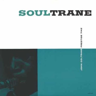 John Coltrane - Soultrane