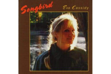 Eva Cassidy - Songbird
