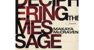 Makaya McCraven - Deciphering The Message