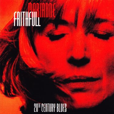 Marianne Faithfull - 20th Century Blues (2 LP)