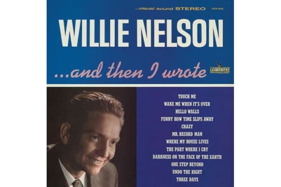 Willie Nelson - ...And Then I Wrote  (Limited Edition Colored Vinyl)