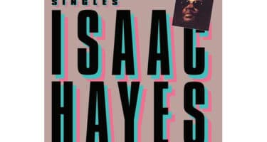 Isaac Hayes - Greatest Hit Singles