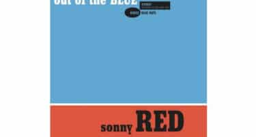 Sonny Red - Out Of The Blue (Blue Note / Tone Poet)