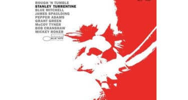 Stanley Turrentine - Rough & Tumble (Blue Note Tone Poet)