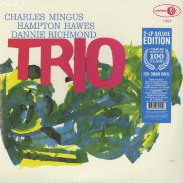 Charles Mingus - Mingus Three (feat. Hampton Hawes & Danny Richmond)  (Deluxe Edition 2022 Remaster)