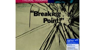 Freddie Hubbard - Breaking Point  (Blue Note Tone Poet Series)