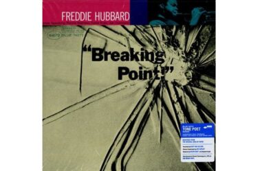 Freddie Hubbard - Breaking Point  (Blue Note Tone Poet Series)