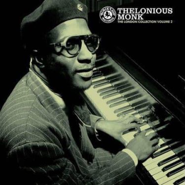 Thelonious Monk - London Collection Volume 2