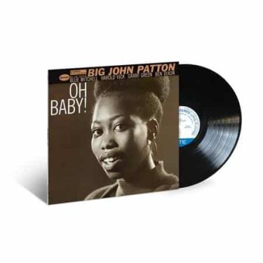 Big John Patton - Oh Baby! (Blue Note Classic Vinyl Series)