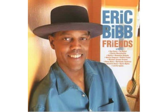 Eric Bibb - Friends