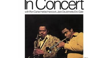 Freddie Hubbard and Stanley Turrentine - In Concert (Speakers Corner)