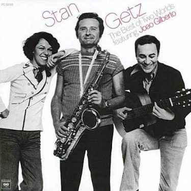 Stan Getz & Joao Gilberto - The Best Of Two Worlds (Pure Pleasure)